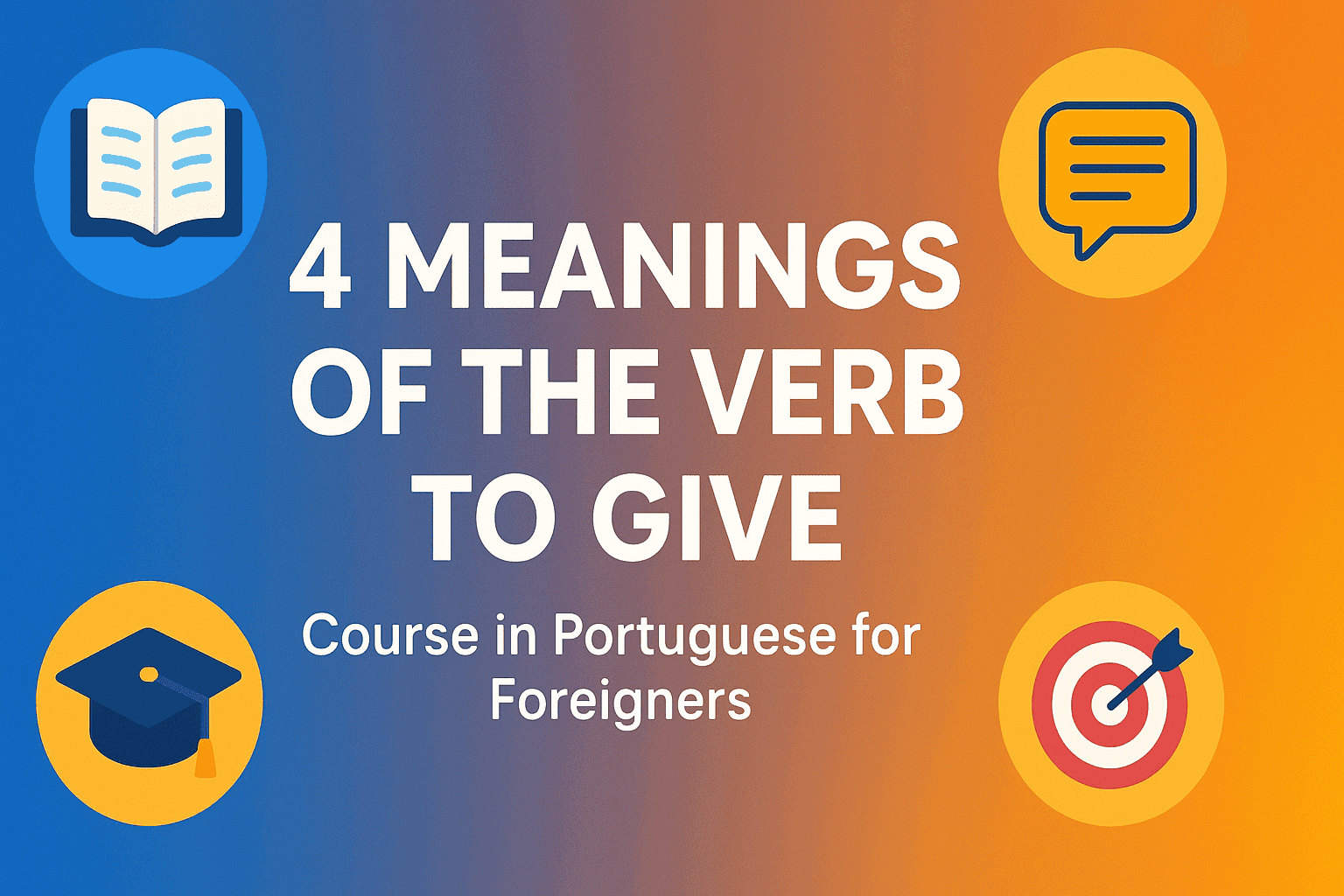 4 meanings of the verb to give