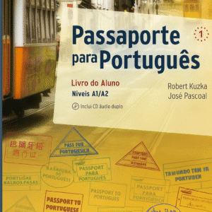 Passport to Portuguese - Levels A1 and A2