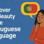Learn Portuguese A Journey Through Culture